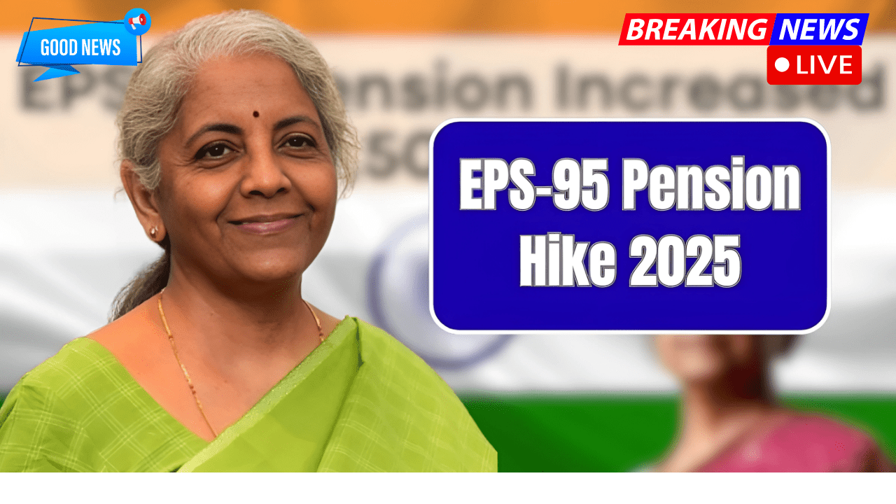 EPS-95 Pension Hike 2025