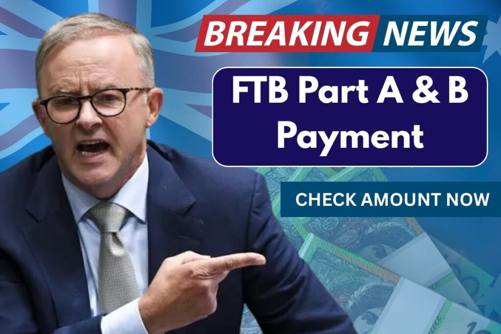Family Tax Benefits Australia 2025